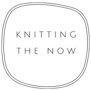 Knitting the Now